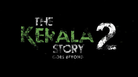 'The Kerala Story 2': Film makers get major relief as High Court lifts interim ban