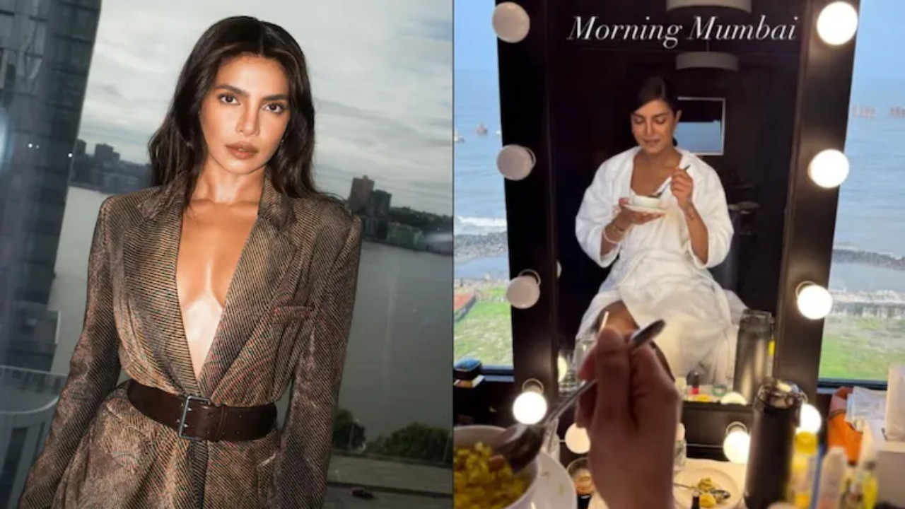 Priyanka Chopra Enjoys Mumbai Morning With Poha And Scenic Sea View