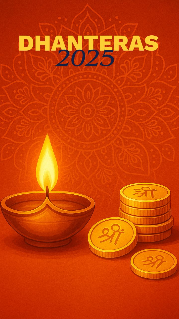 Dhanteras 2025: Health, Wealth & Prosperity